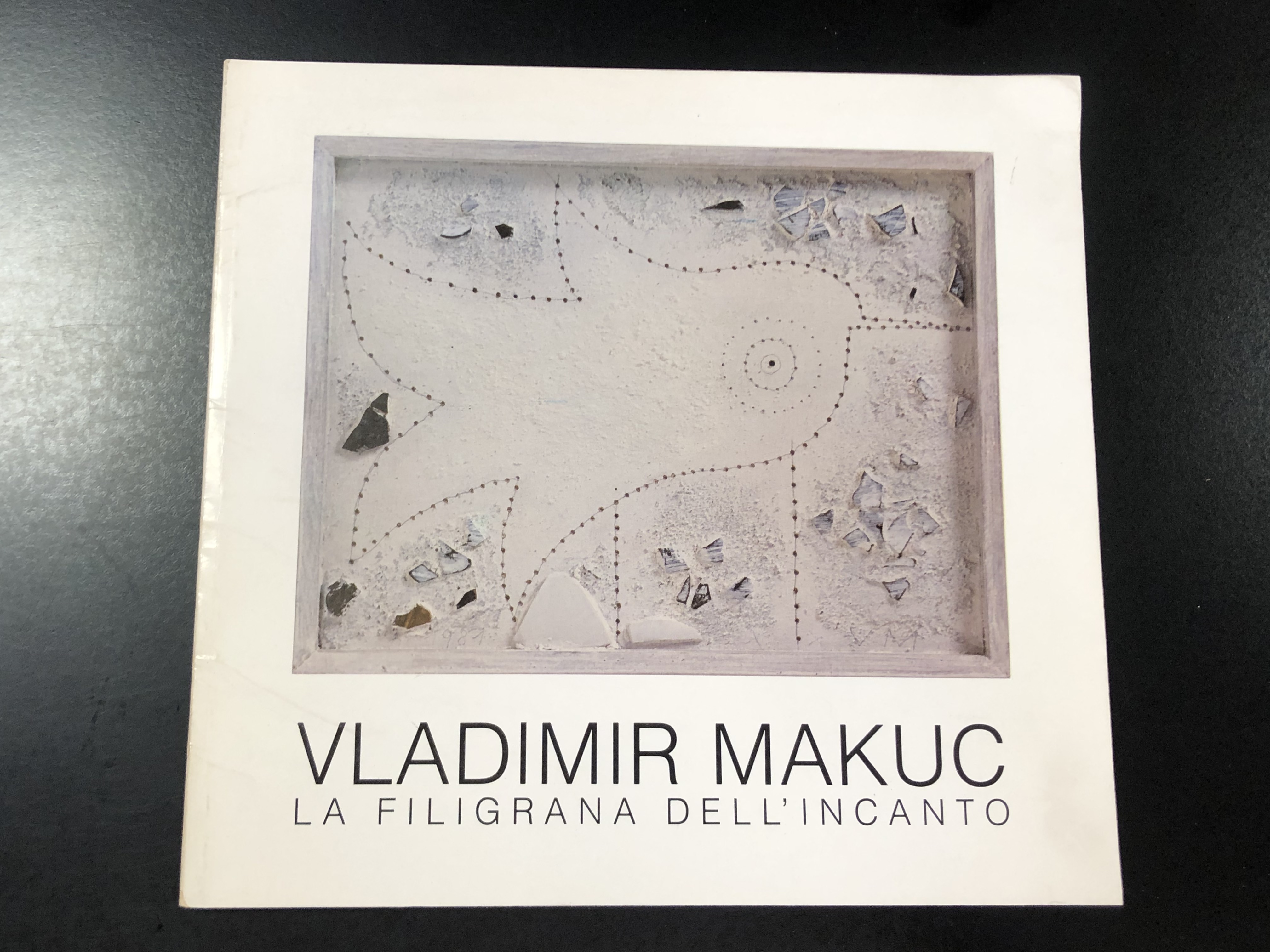 Vladimir Makuc. La filigrana dell'incanto. A cura di Marilena Pasquali. …