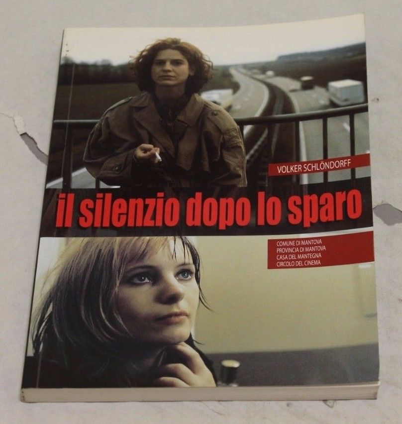 Volker Schlondorff - Il silenzio dopo lo sparo