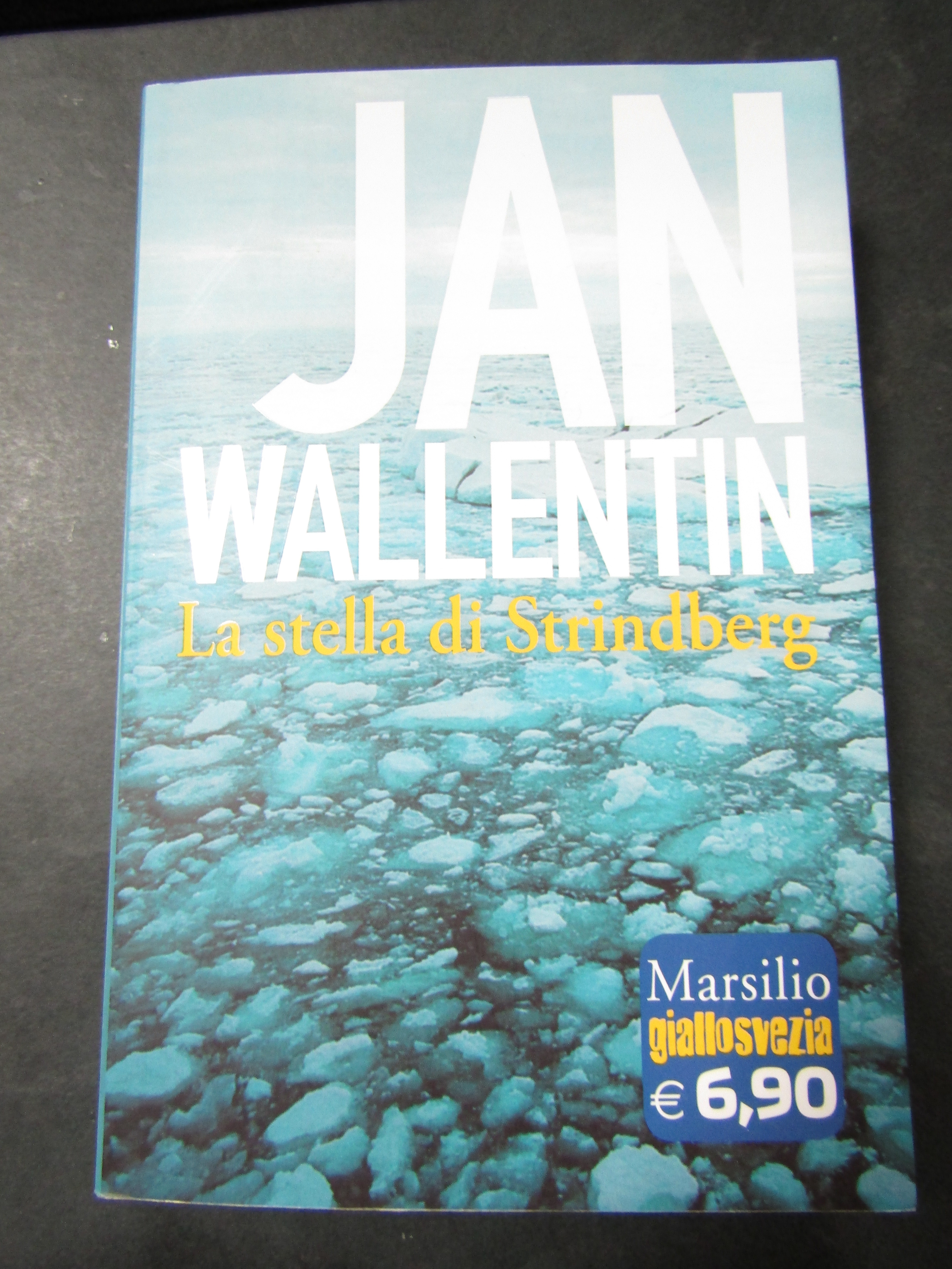 Wallentin Jan. La stella di Strindberg. Marsilio. 2013-i