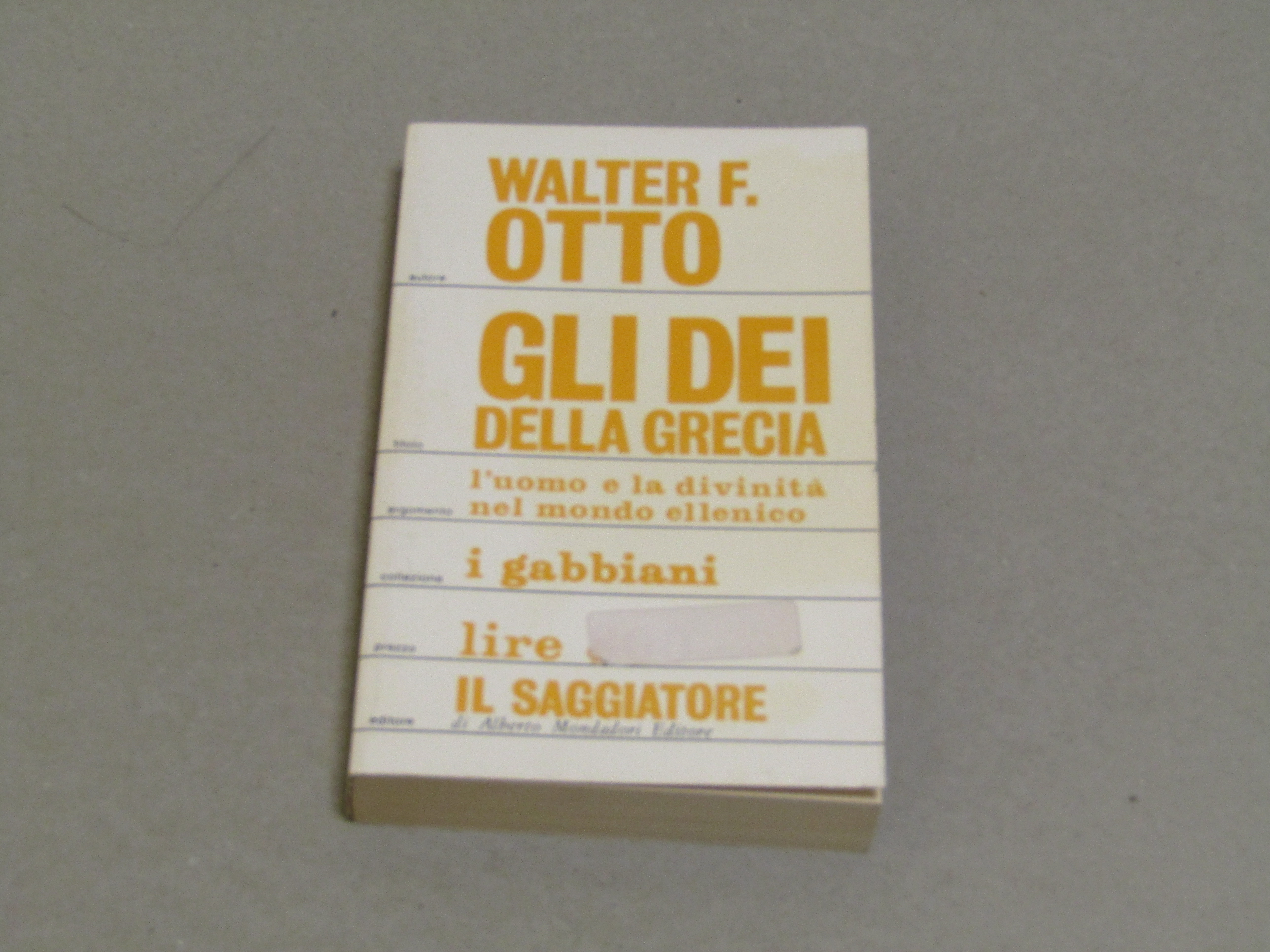 Walter F. Otto. Gli dei della Grecia