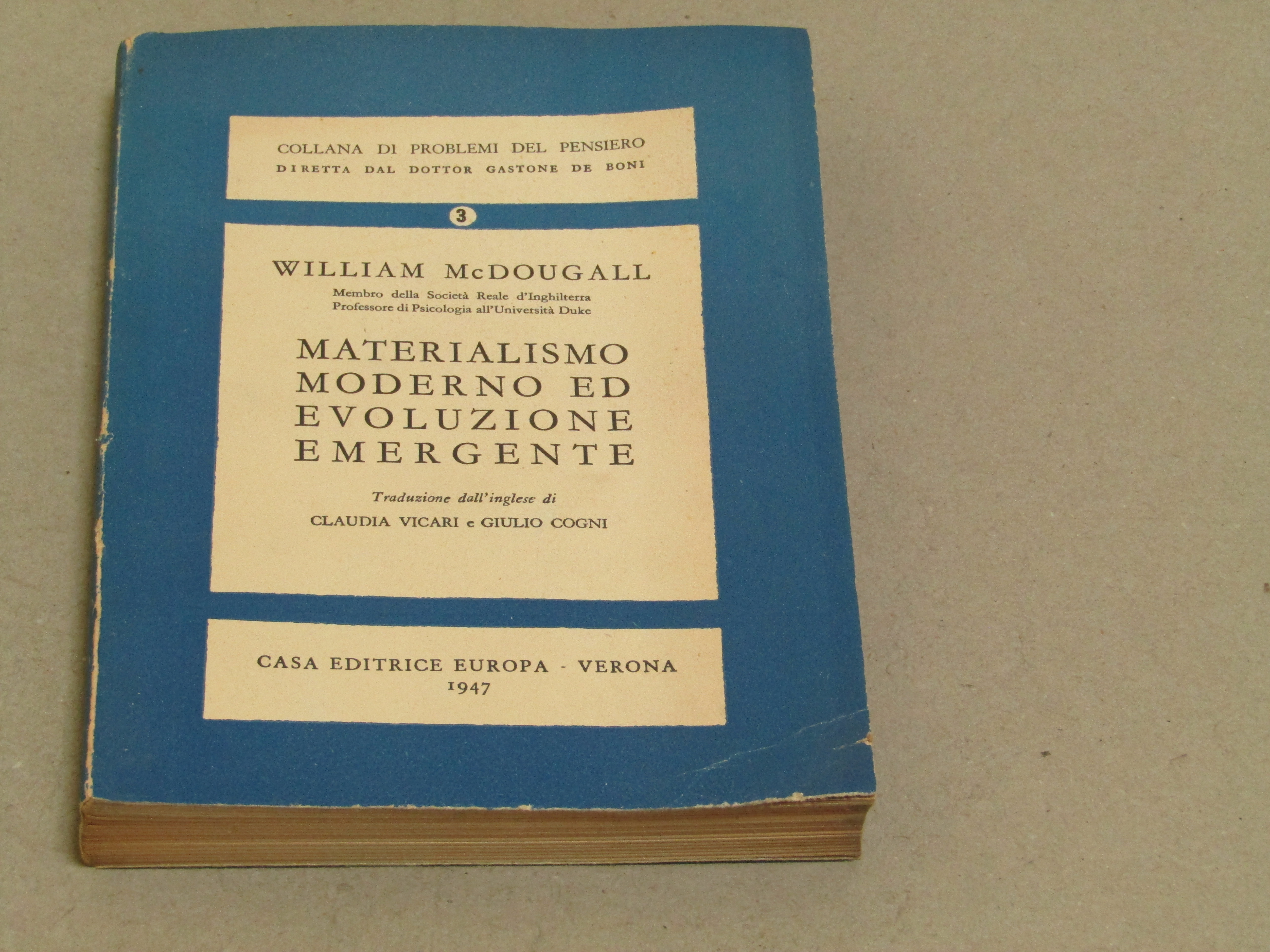 William McDougall. Materialismo moderno ed evoluzione emergente