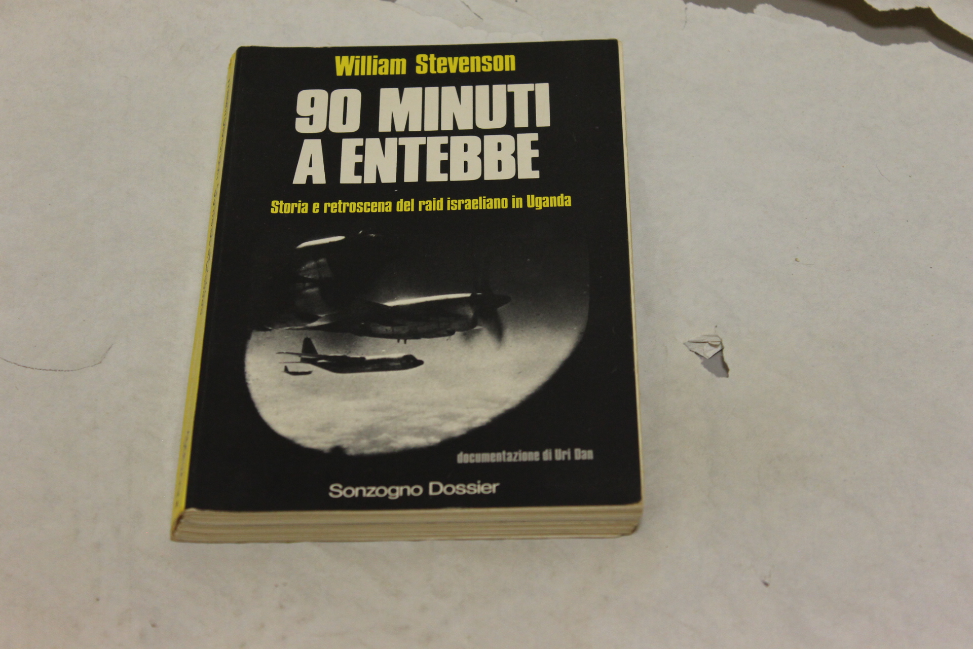 William Stevenson - 90 minuti a Entebbe
