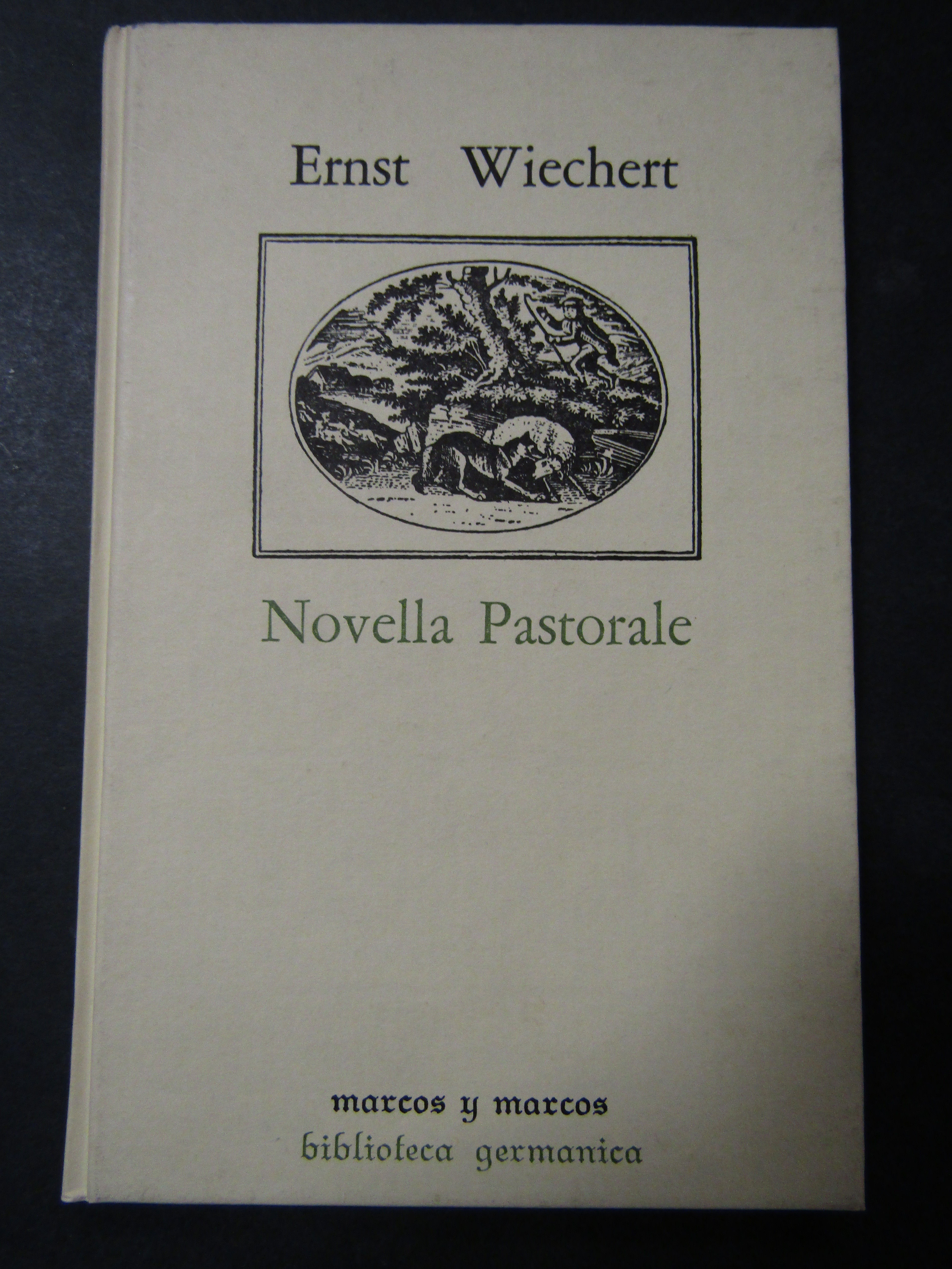 Wirchert Ernst. Novella pastorale. Marcosymarcos. s.d.