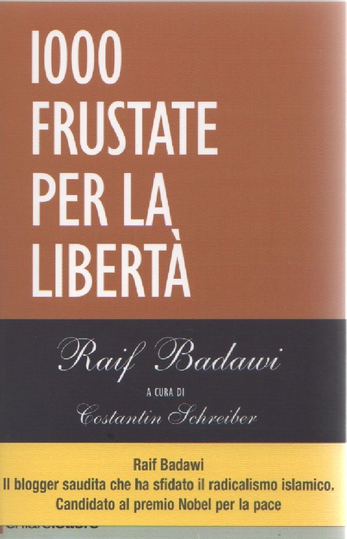 1000 frustate per la libertà - Raif Badawi