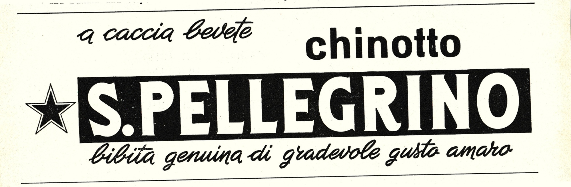 a caccia bevete S. Pellegrino. Advertising 1962