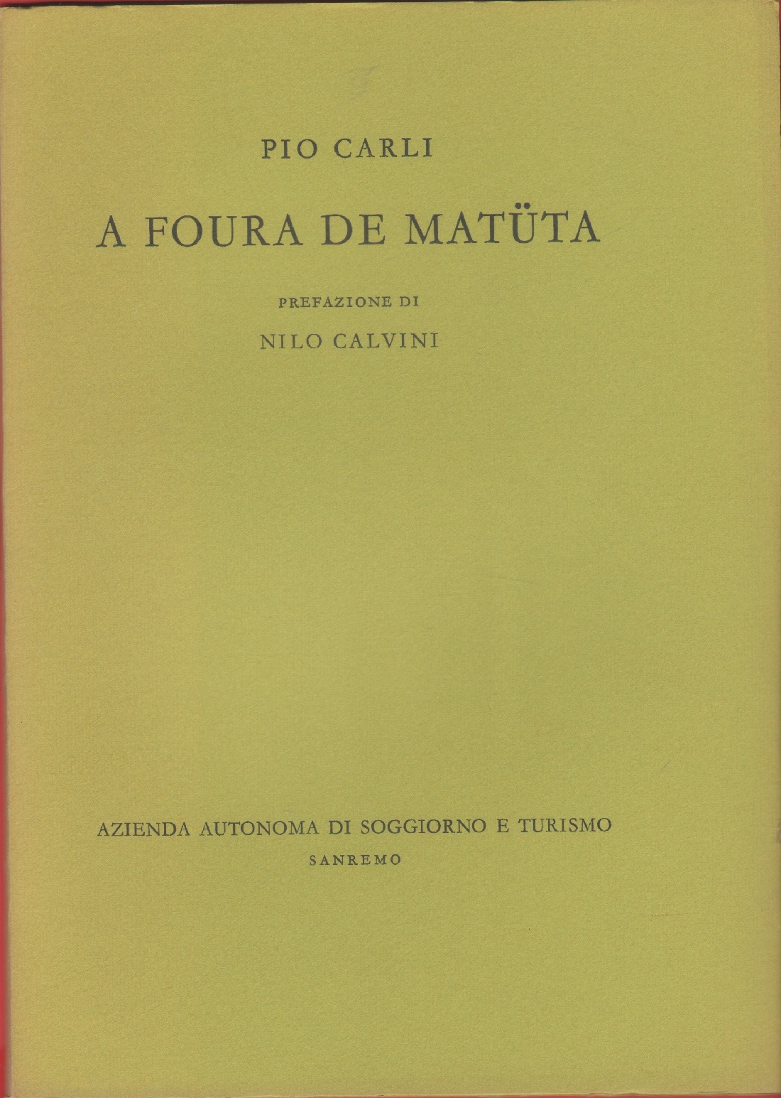 A foura de Matuta (Favola di Matuzia)