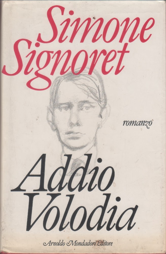 Addio Volodia - Simone Signoret