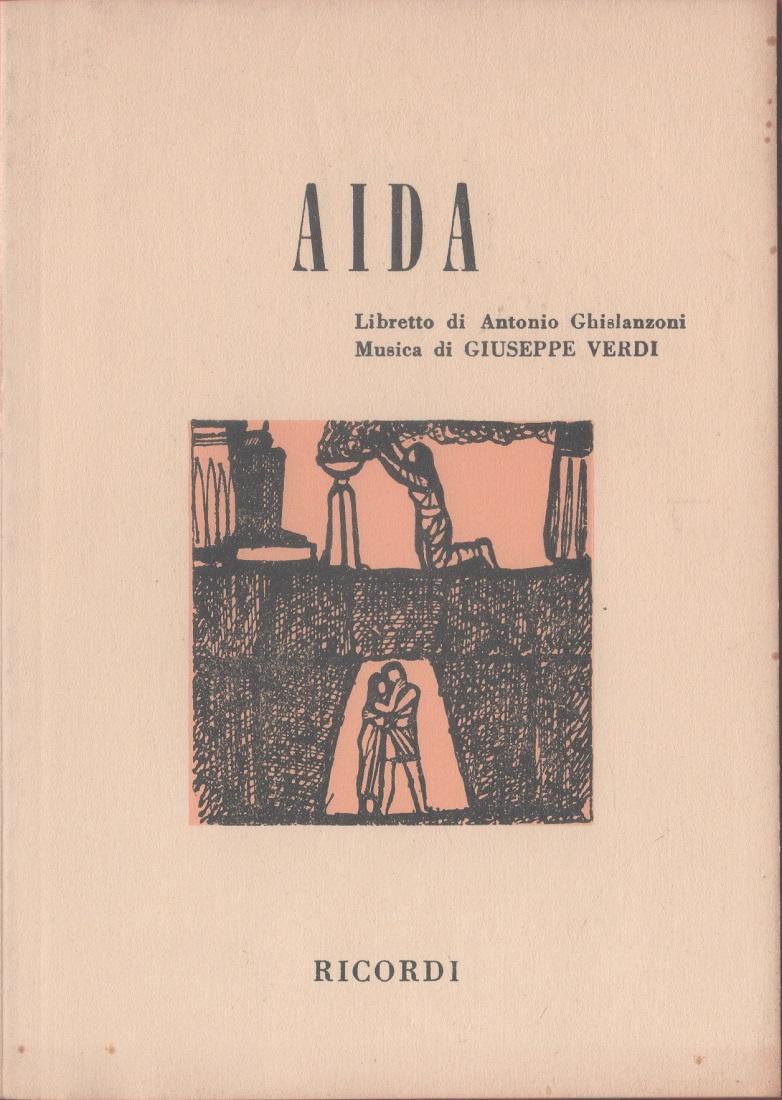 Aida - A. Ghislanzoni, G. Verdi