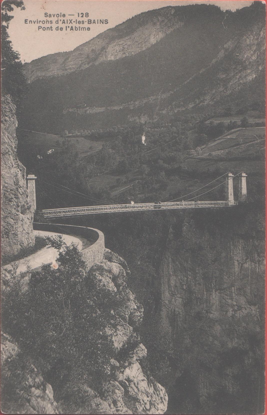 Aix les Bains (F). Le Pont de l'Abime. Non viaggiata