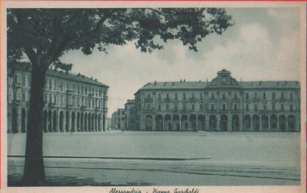 Alessandria. Piazza Garibaldi. Non viaggiata