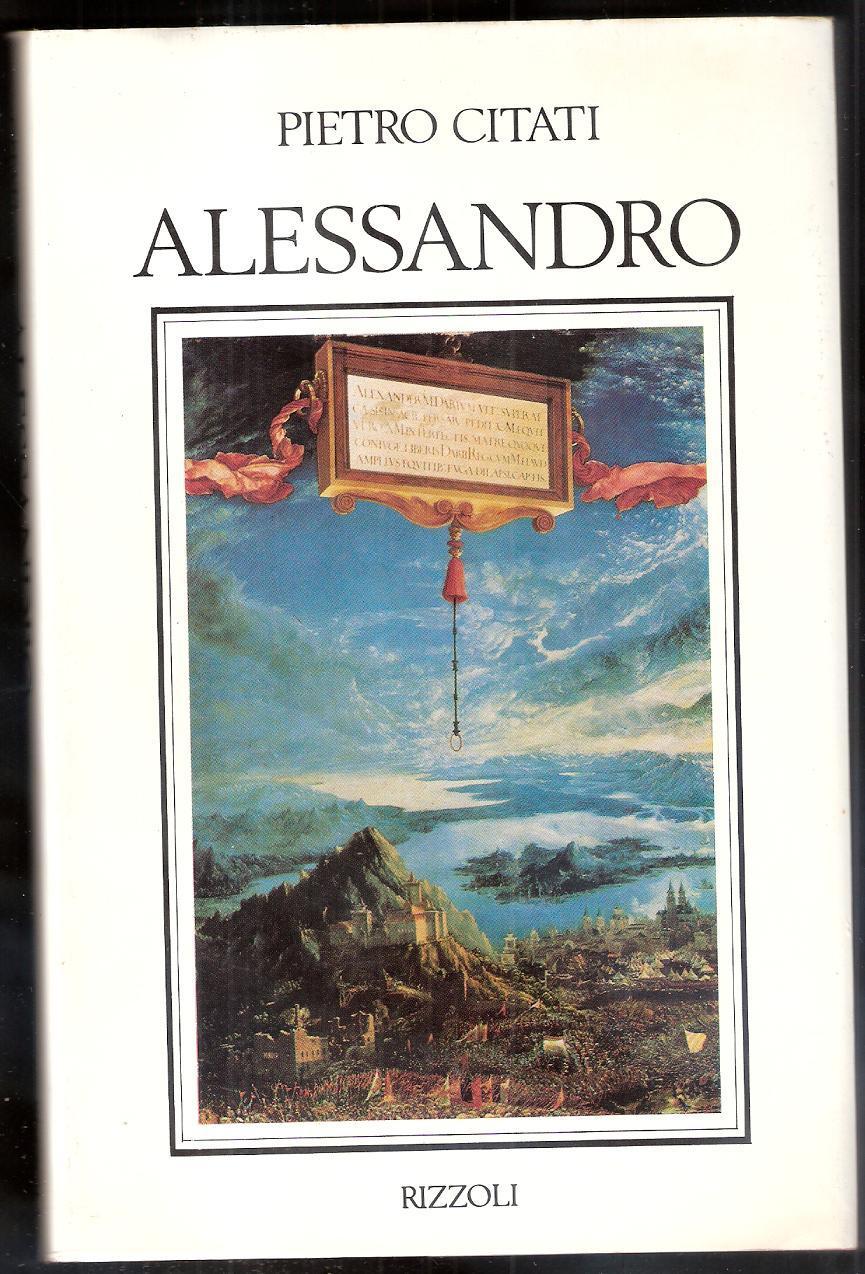 Alessandro - Citati Pietro