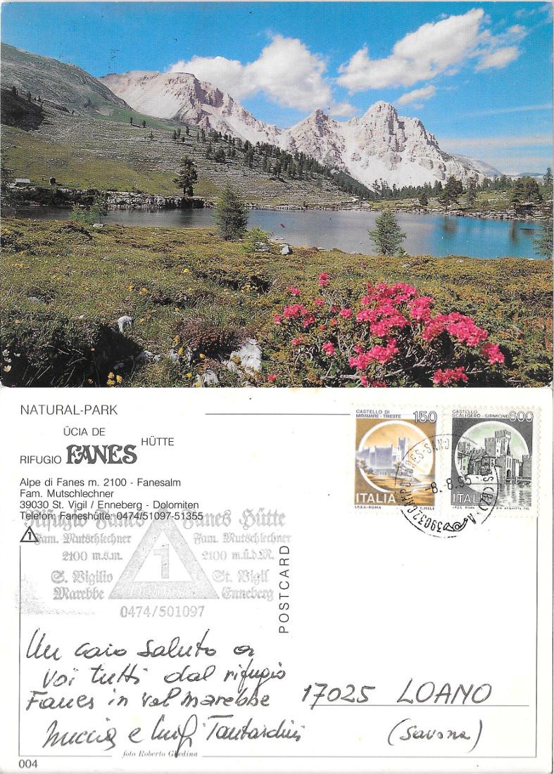 Alpe di Fanes. Rifugio Hutte. Viaggiata 1995. Timbro rifugio
