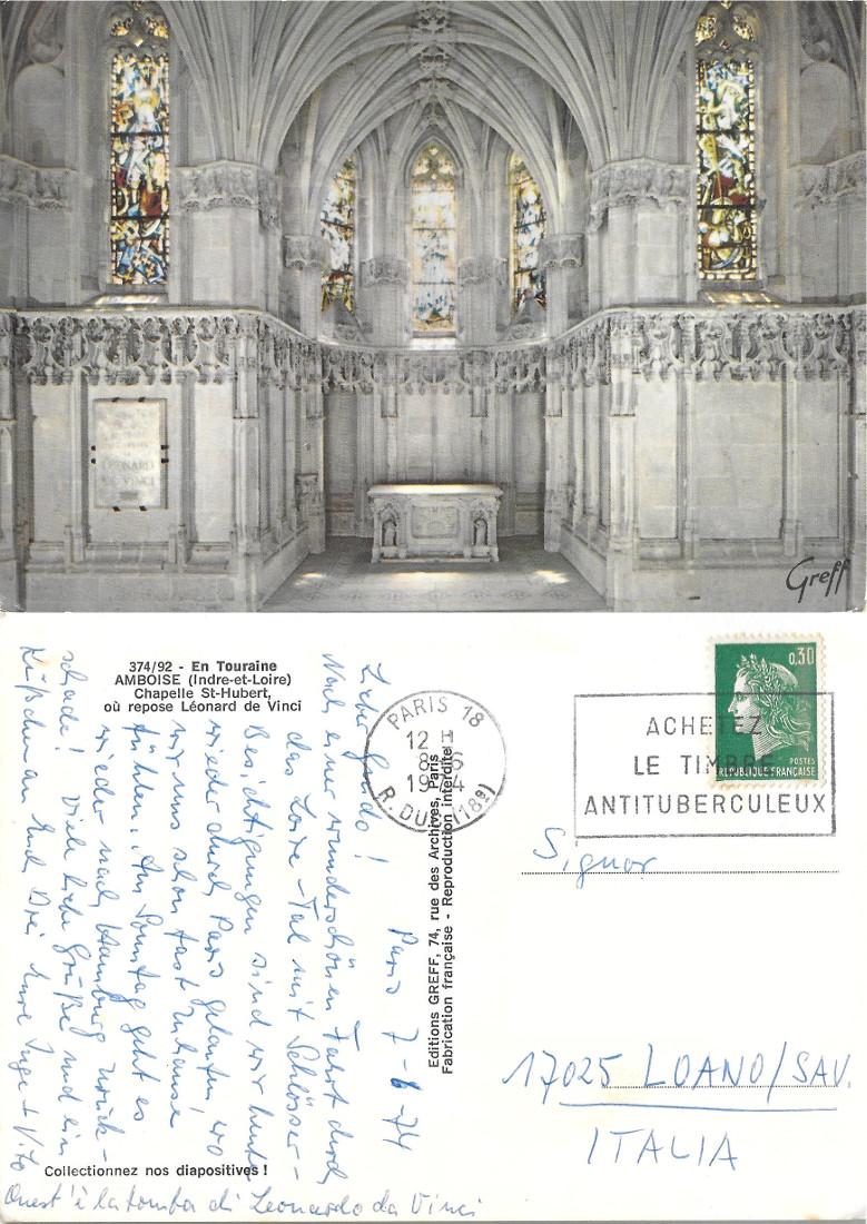 Amboise. Chapelle St. Hubert ou repose Leonard da Vinci. Viaggiata …