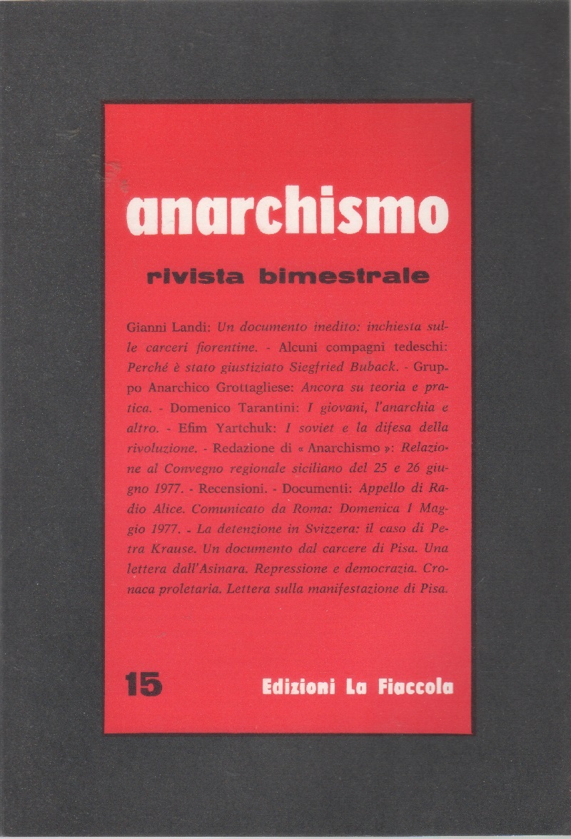 Anarchismo. Rivista bimestrale. n. 15. Anno III. 1977