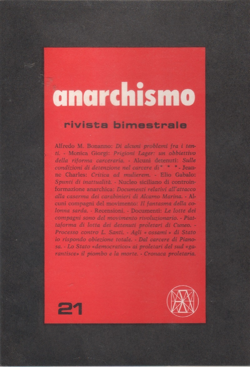 Anarchismo. Rivista bimestrale. n. 21. Anno IV 1978