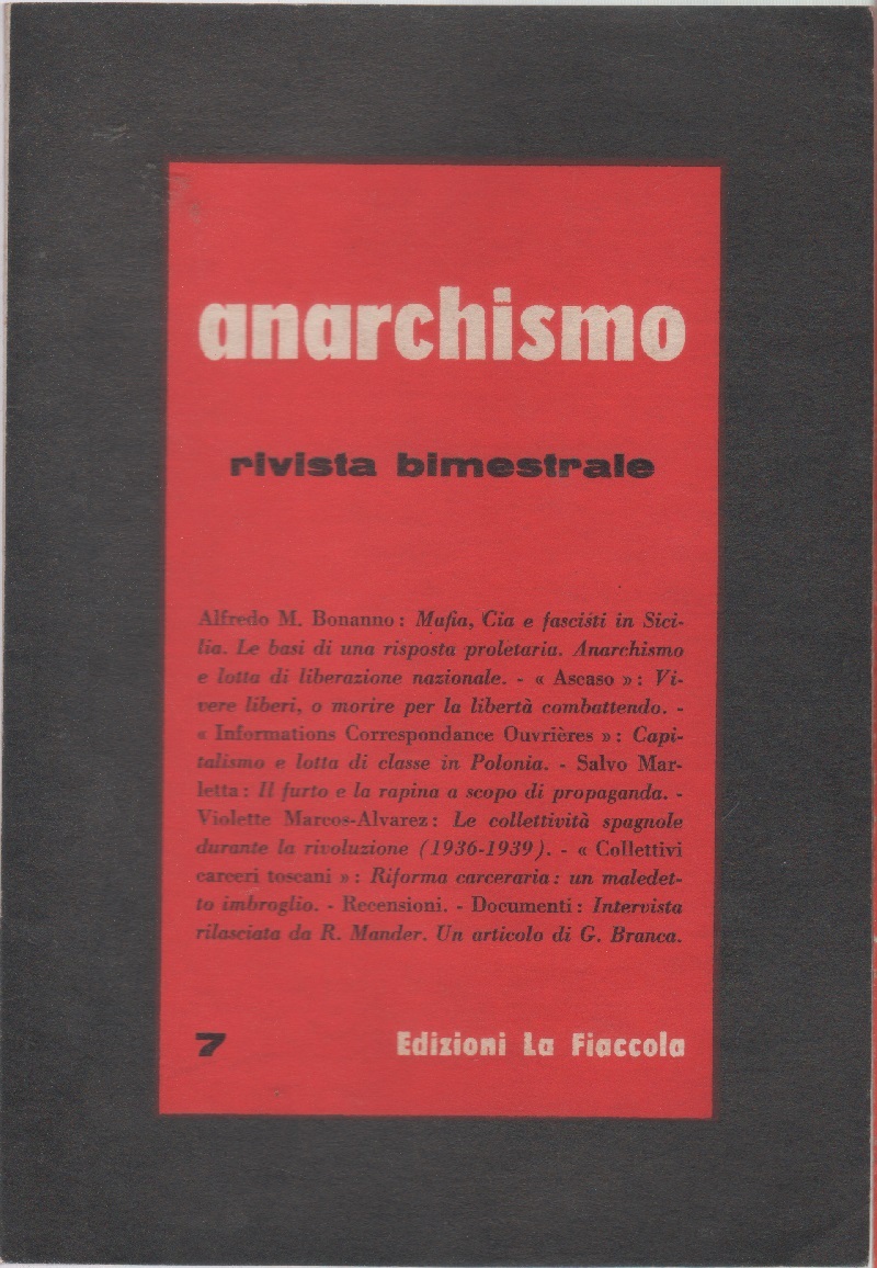Anarchismo. Rivista bimestrale. n. 7. Anno II. 1976