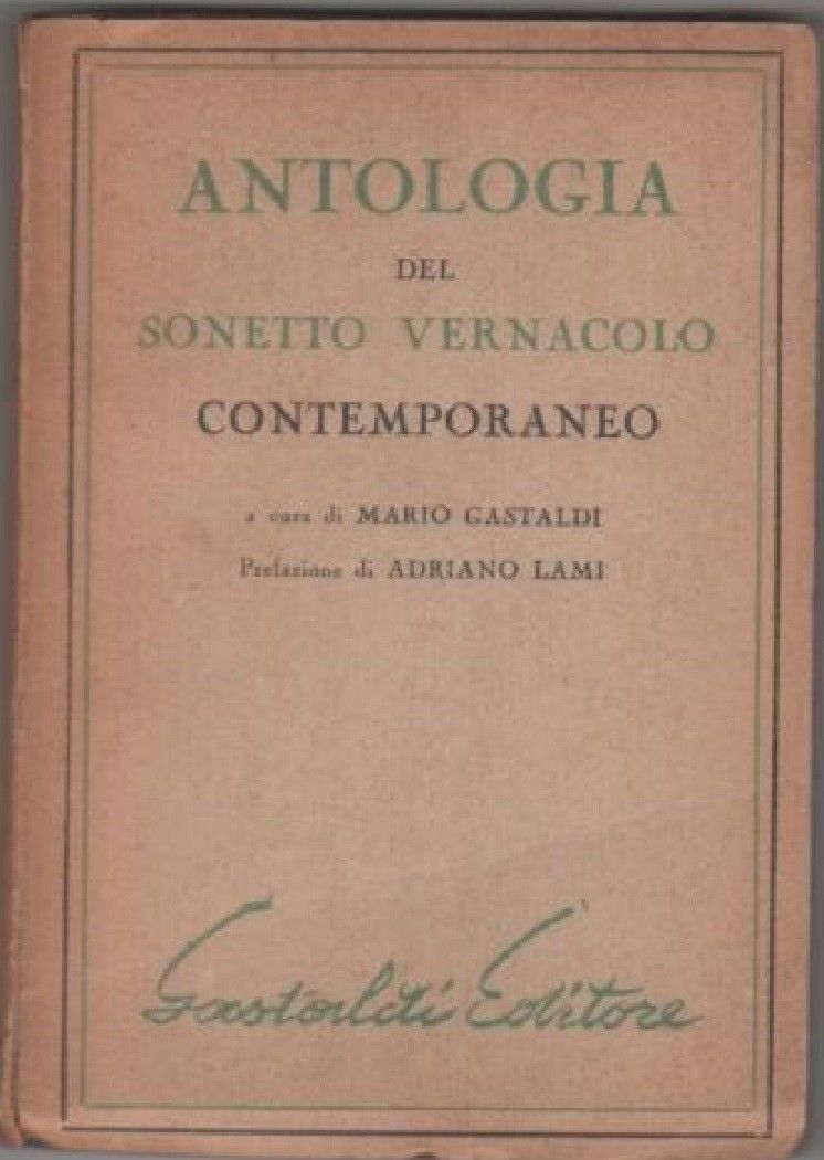 Antologia del sonetto vernacolo contemporaneo - Gastaldi Marco