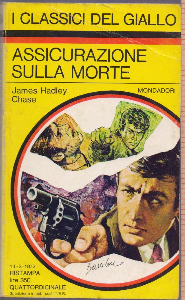 Assicurazione sulla morte - James Hadley Chase
