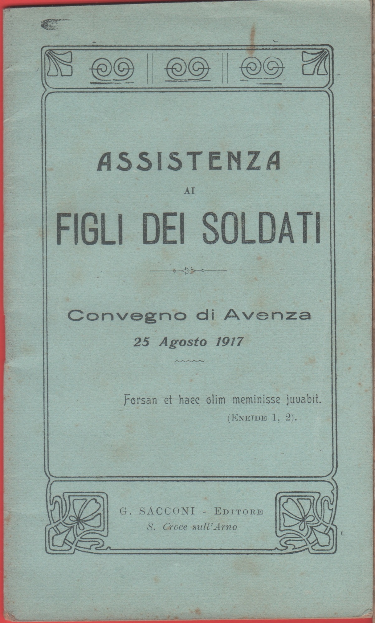 Assistenza ai figli dei soldati. Convegno di Avenza 25 agosto …