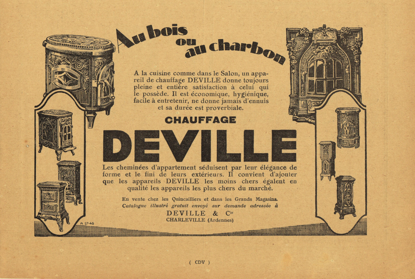 Au bois ou au carbon chauffage Deville. Advertising 1927