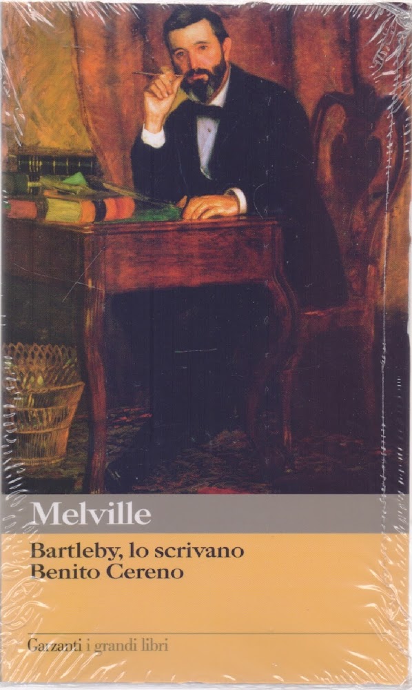 Bartleby, lo scrivano-Benito Cereno - Herman Melville