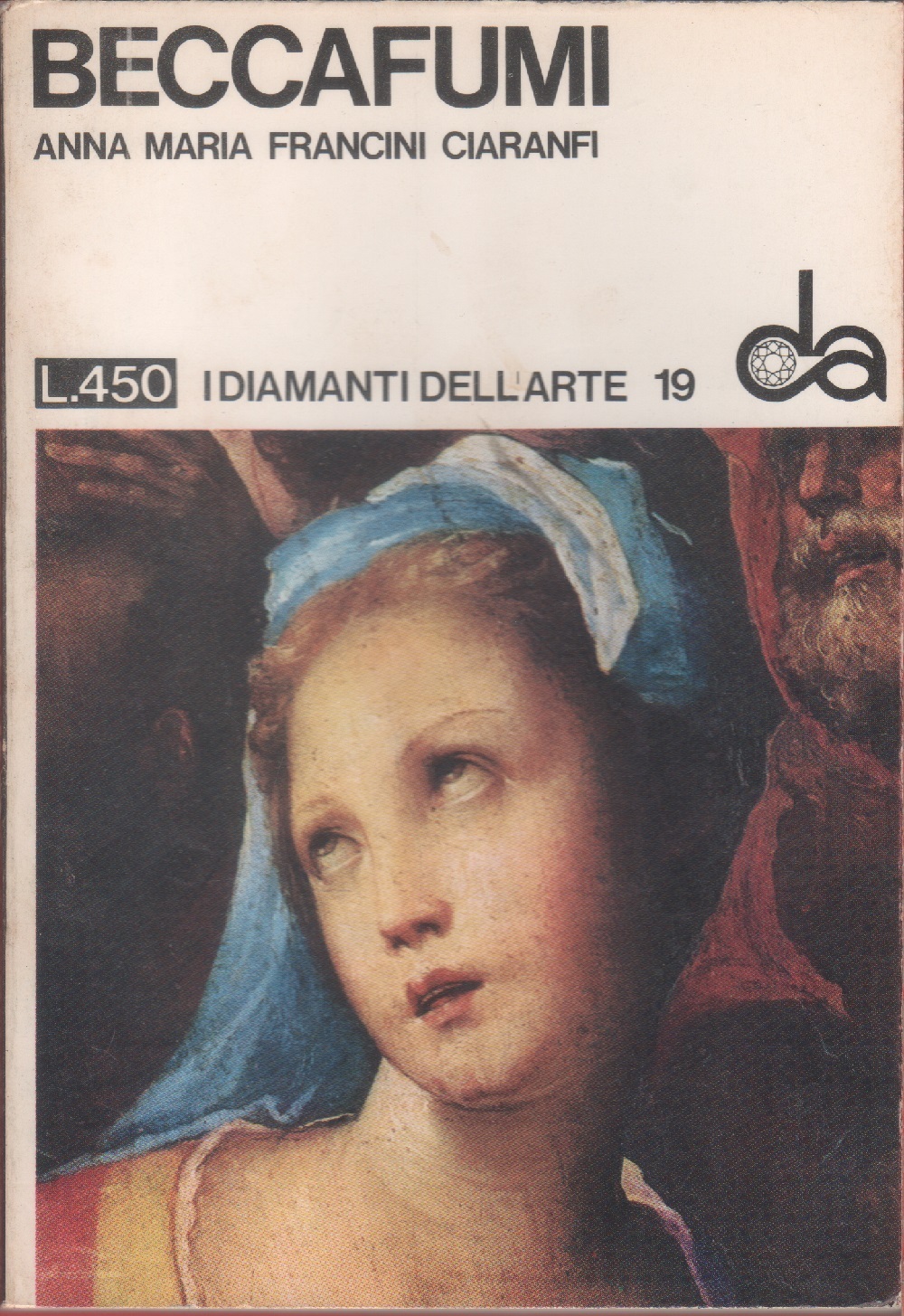 Beccafumi. I diamanti dell'arte n. 56 - A.M. Francini Ciaranfi
