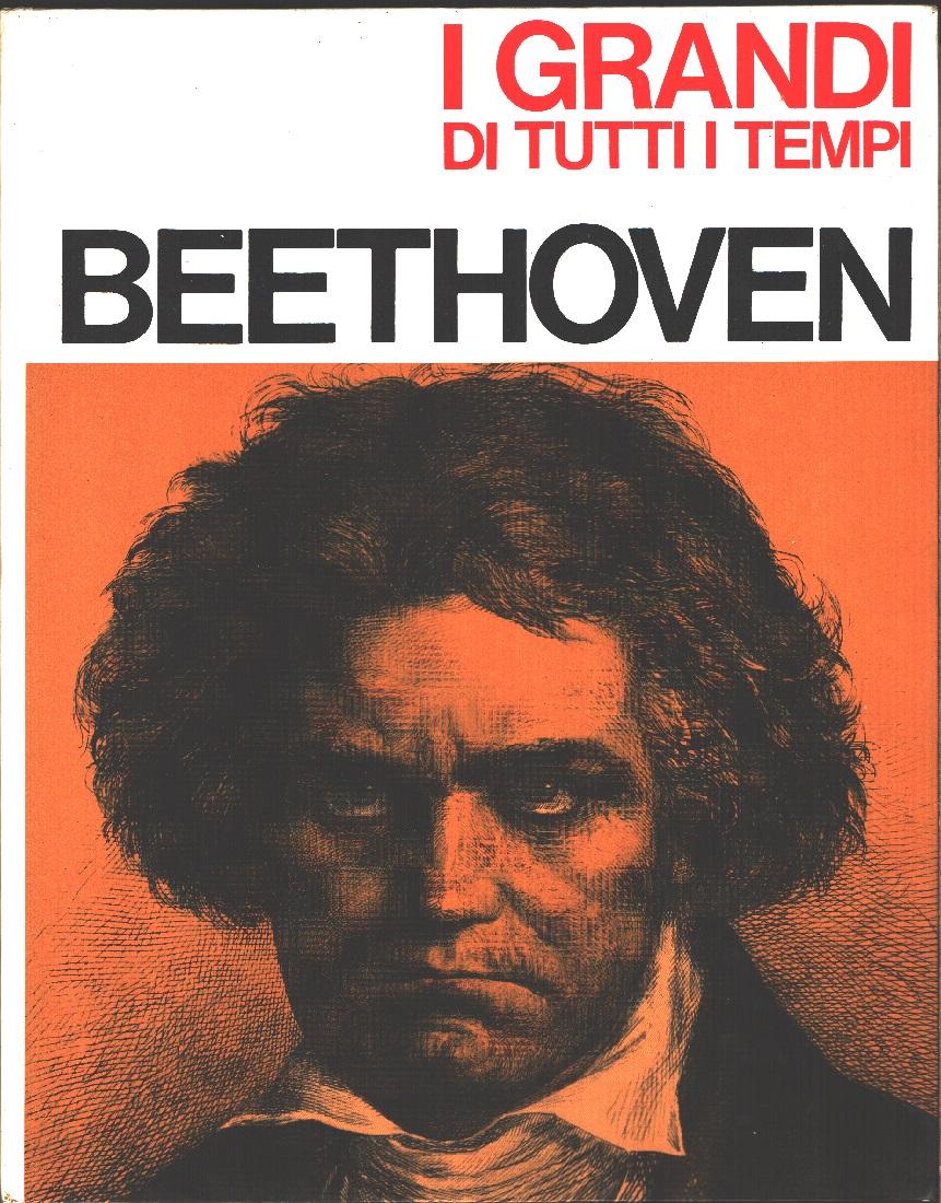 Beethoven. Collana I grandi di tutti i tempi - Gino …