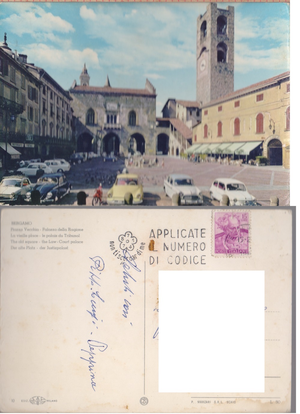 Bergamo. Piazza Vecchia. Palazzo della Ragione. Viaggiata