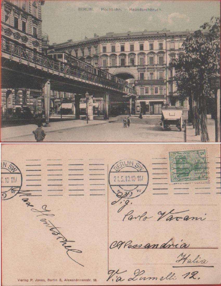 Berlin. Hochbahn. Hausdurchbruch. Viaggiata 1910
