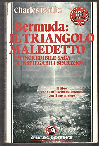 Bermuda: il triangolo maledetto - Charles Berlitz