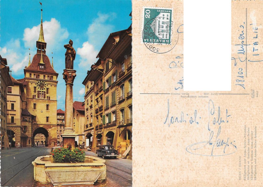 Berna (CH). Kafigturm e fontana Anna. Viaggiata1969