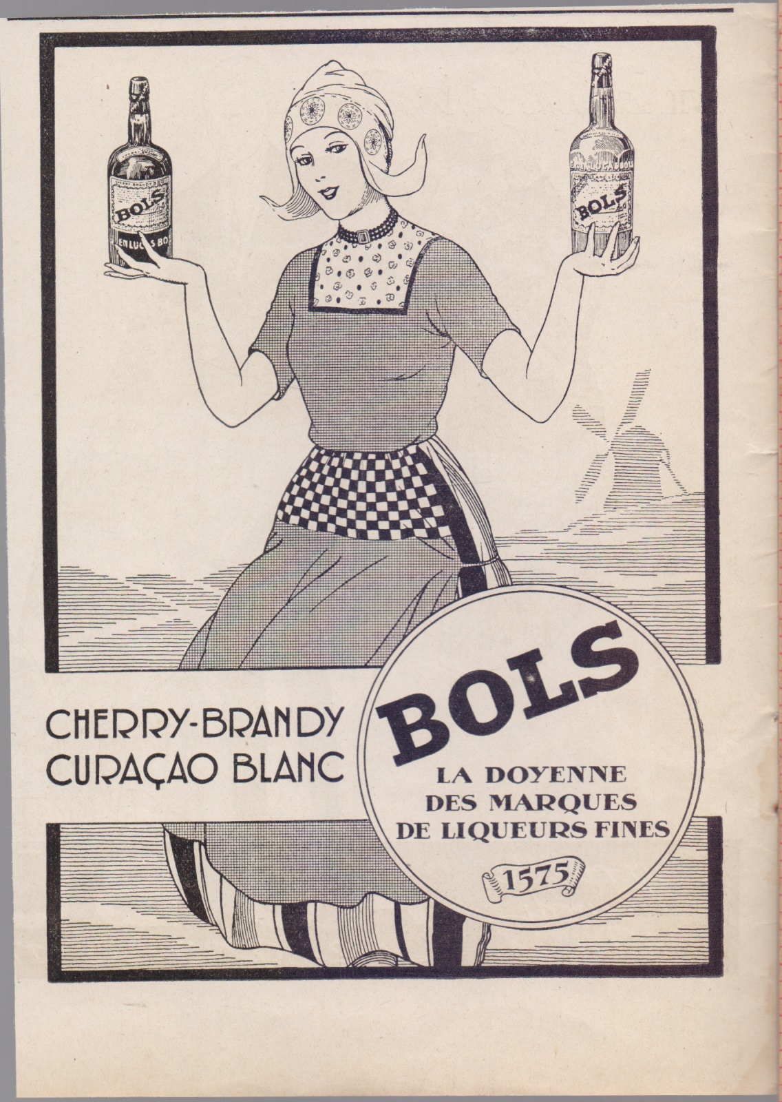 Bols. La doyenne des marques de liqueurs fines. Advertising 1925