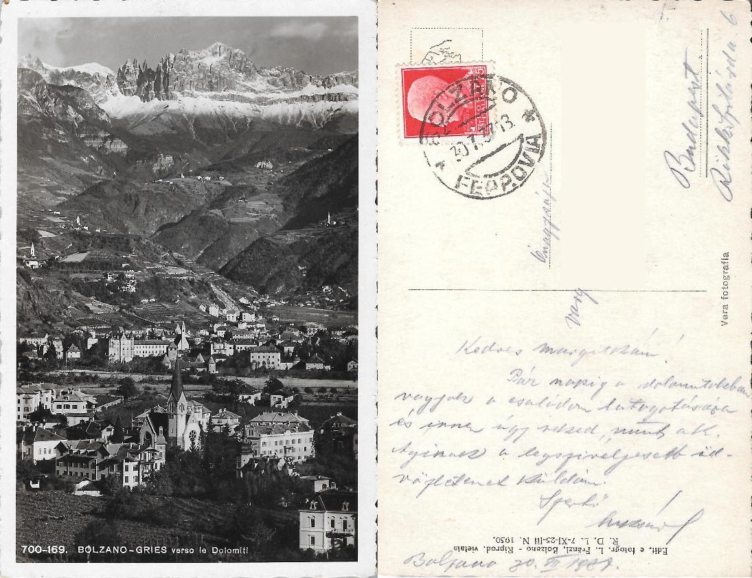 Bolzano - Gries verso le Dolomiti. Viaggiata 1937