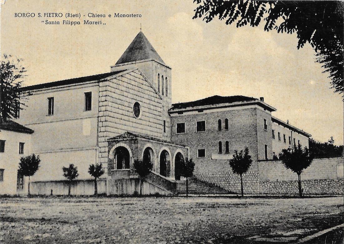 Borgo S. Pietro (RI). Chiesa e Monastero S. Filippa Mareri. …