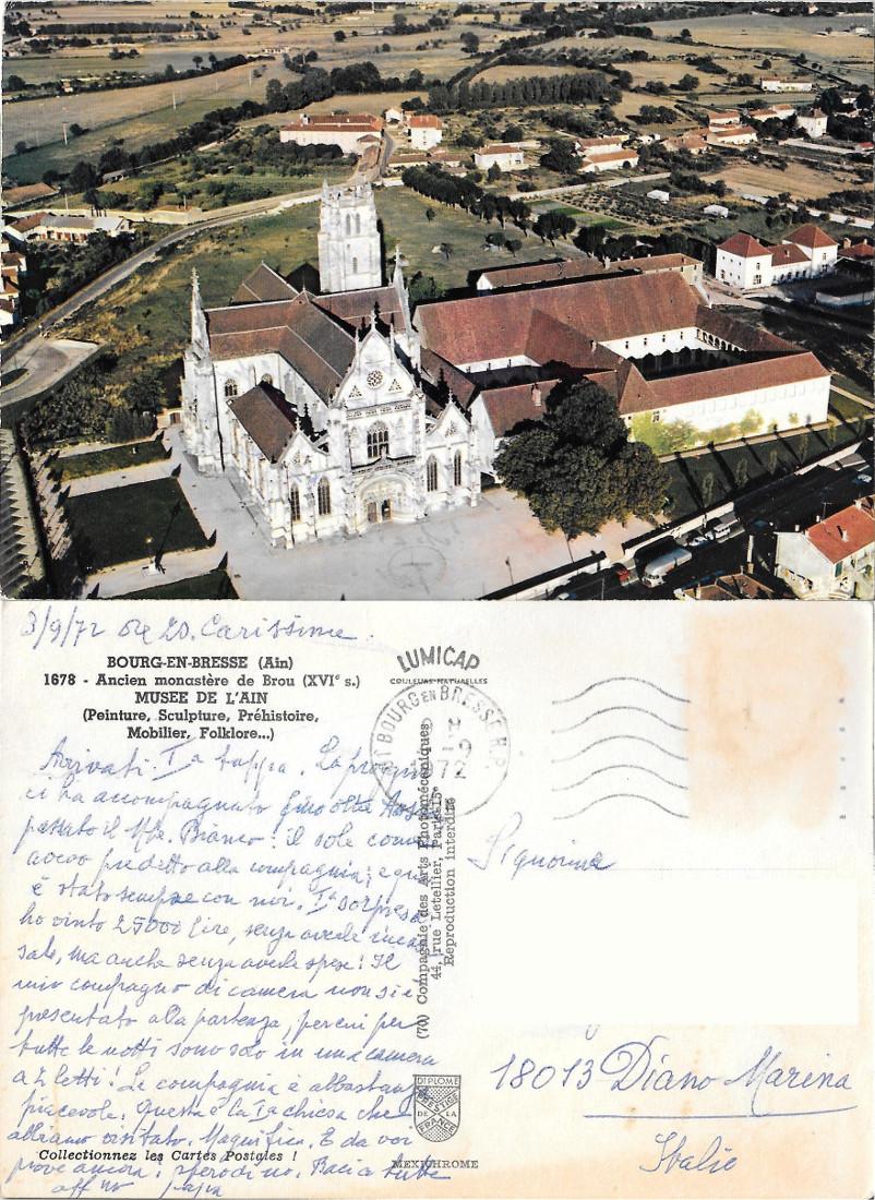 Bourg en Bresse (Ain). Ancien monastere de Brou. Viaggiata 1972