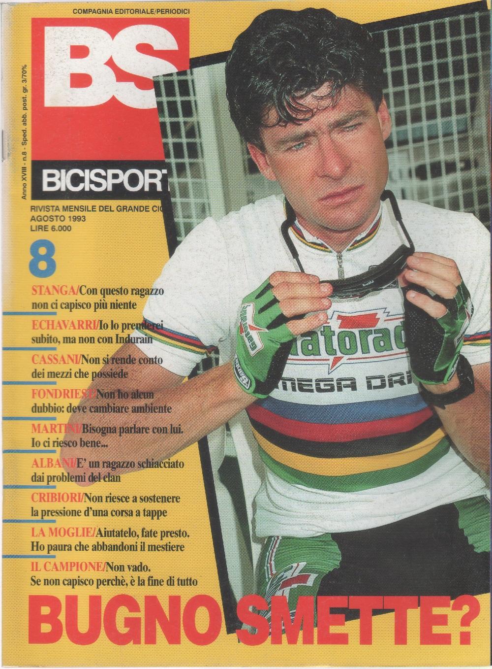 BS bicisport. 1993. n. 8. Bugno smette?