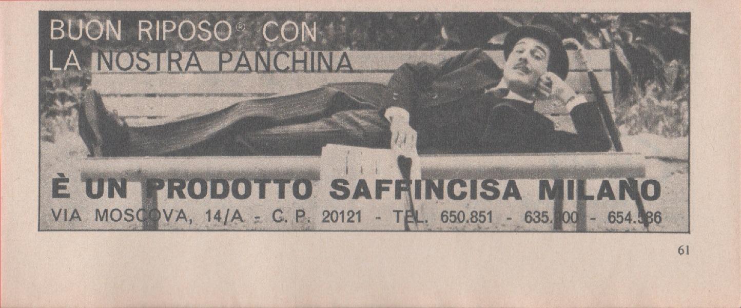 Buon riposo con la nostra panchina Safficisa. Pubblicità 1970