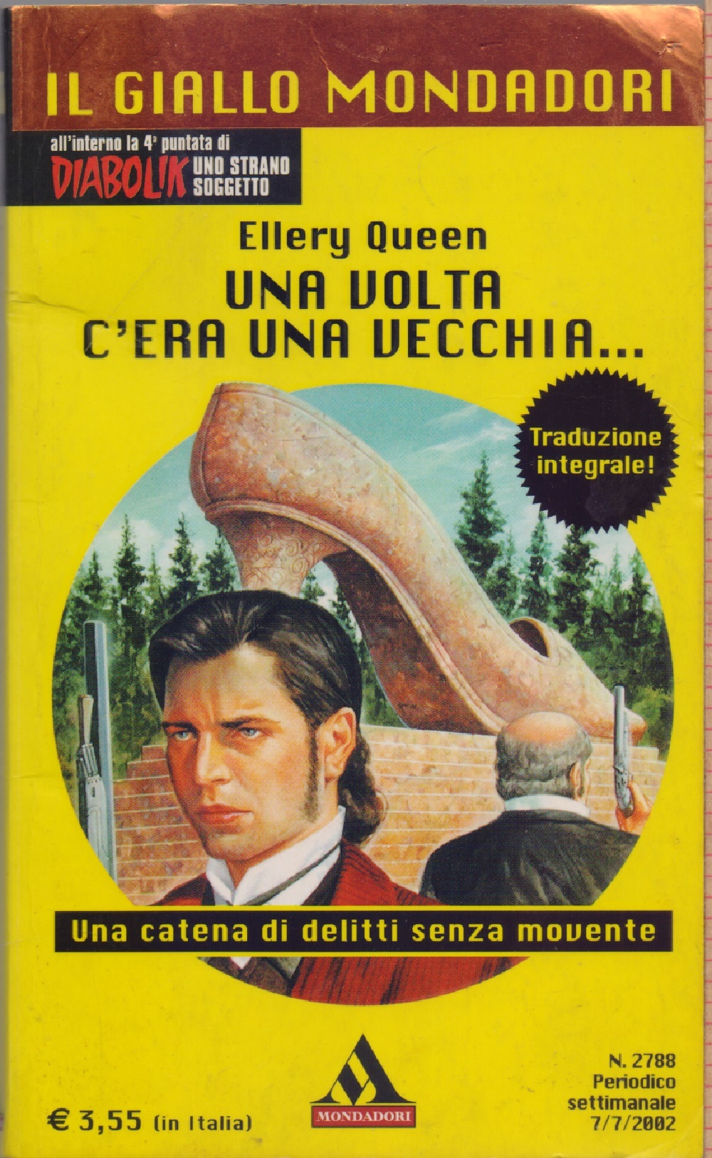 c'era una volta una vecchia ........ - Ellery Queen