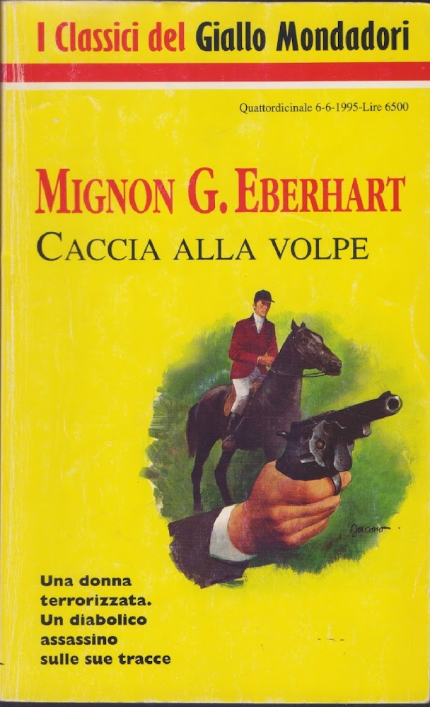 Caccia alla volpe - Mignon G. Eberhart