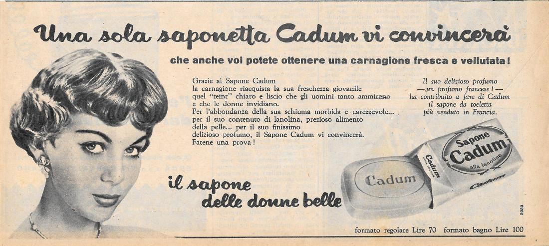 Cadum, il sapone delle donne belle. Advertising 1956