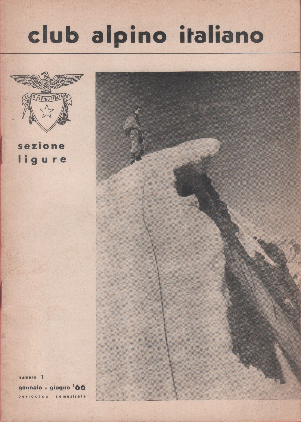 CAI sezione ligure. Rivista semestrale. 1966 n. 1