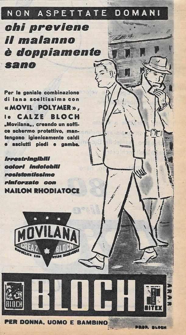 Calze Bloch Movilana. Non aspettare domani. Advertising 1956
