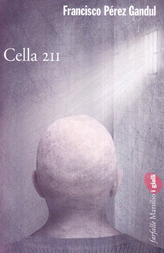 Cella 211 - Francisco Pérez Gandul