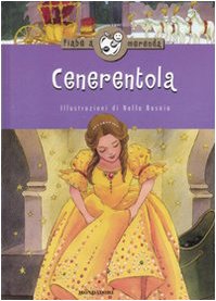 Cenerentola. Ediz. illustrata