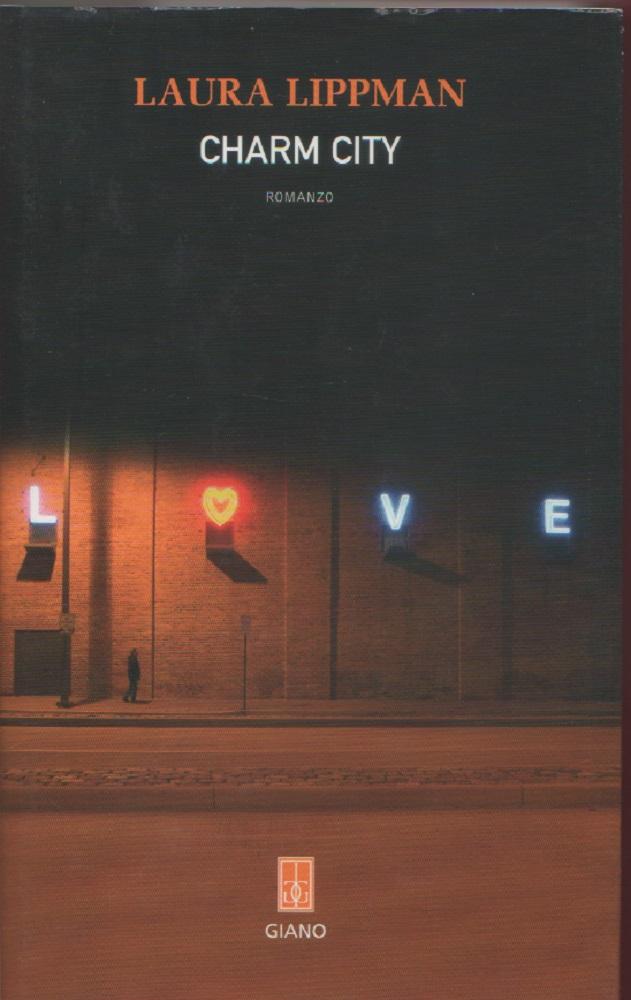 Charm City - Laura Lippman