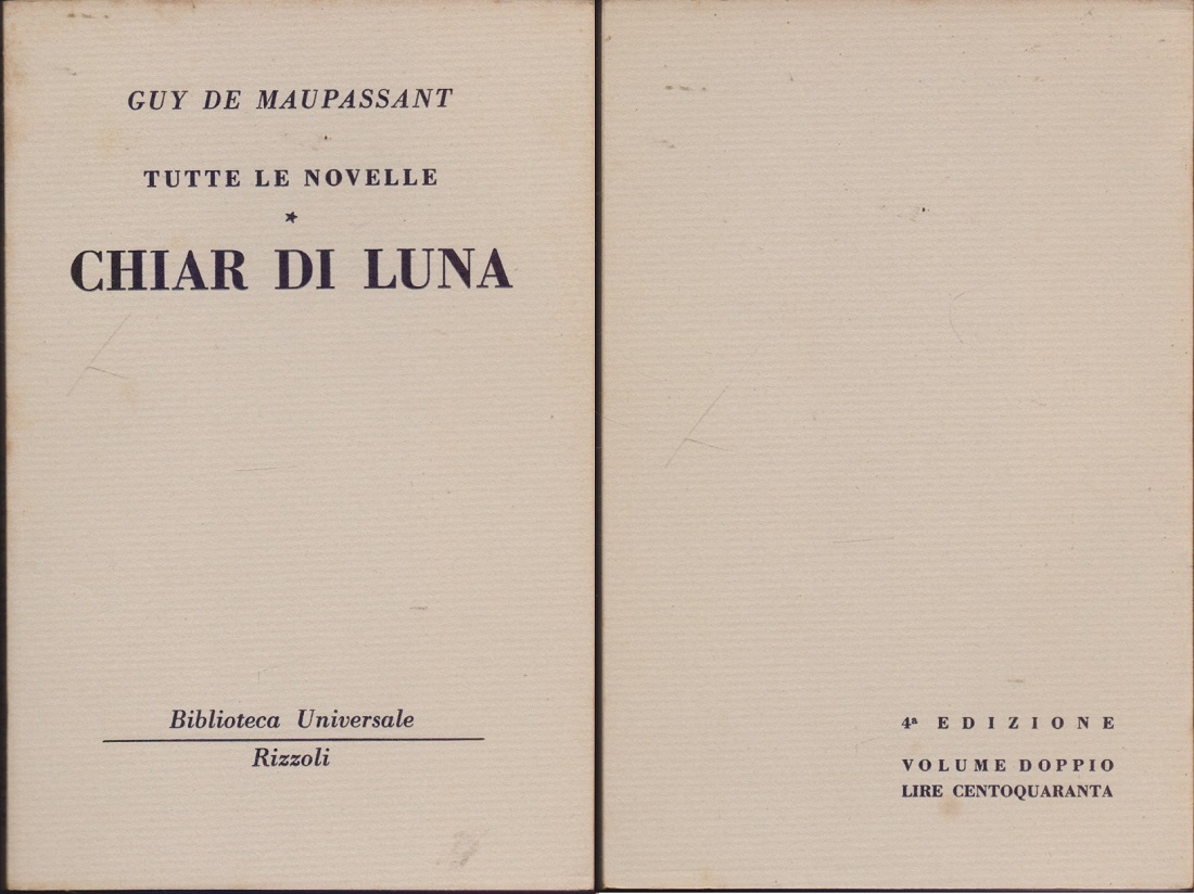 Chiar di luna. Tutte le novelle ( 715-716 B.U.R.) - …