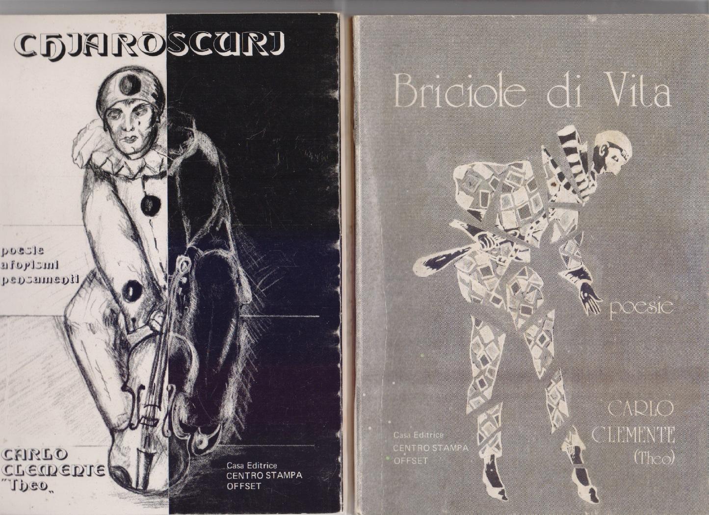 Chiaro scurj - Bricciole di vita - Carlo Clemente "Theo"