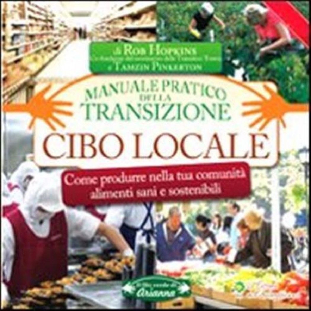 Cibo locale. - Hopkins Rob, Pinkerton Tamzin