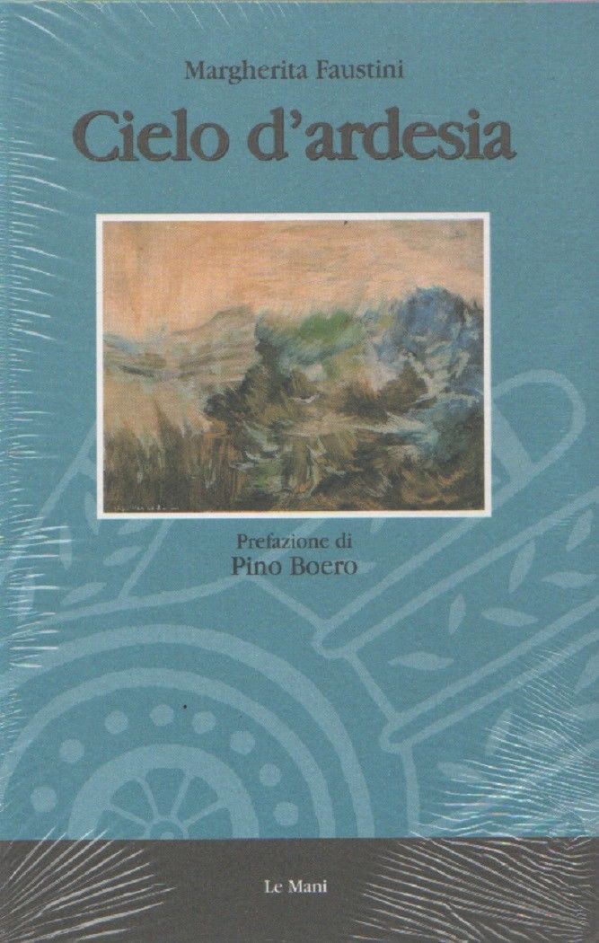 Cielo d'ardesia - Margherita Faustini