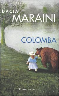 Colomba - Dacia Maraini